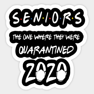 Senior Class Of 2020 Graduation Funny Quarantine Sticker